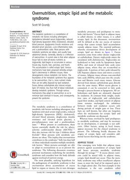 Overnutrition, Ectopic Lipid and the Metabolic Syndrome Scott M Grundy