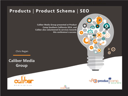 Product Schema, SEO, Structured Data | Caliber Media Group & Schema.Org Products | Product Schema | SEO