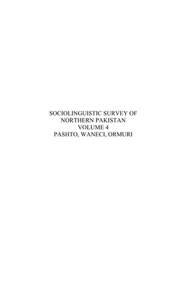 Pashto, Waneci, Ormuri. Sociolinguistic Survey of Northern