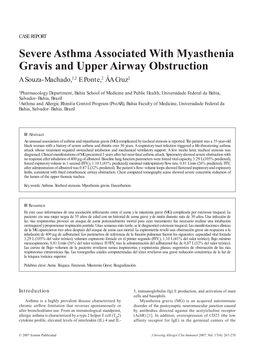 Severe Asthma Associated with Myasthenia Gravis and Upper Airway Obstruction a Souza-Machado,1,2 E Ponte,2 ÁA Cruz2