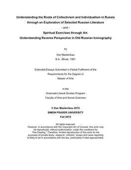 Understanding the Roots of Collectivism and Individualism in Russia Through an Exploration of Selected Russian Literature - and - Spiritual Exercises Through Art