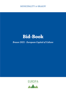Bid-Book Brasov 2021 - European Capital of Culture Brasov 2021 Team