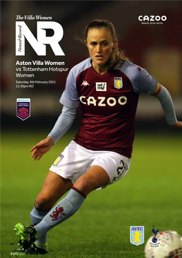 Aston Villa Women Vs Tottenham Hotspur Women Saturday 6Th February 2021 12.30Pm KO