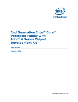 2Nd Generation Intel Core Processor Family with Intel 6 Series Chipset Development Kit User Guide