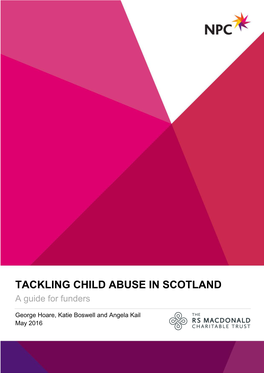 TACKLING CHILD ABUSE in SCOTLAND a Guide for Funders