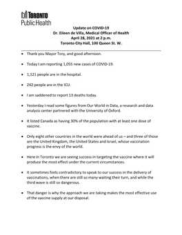 Update on COVID-19 Dr. Eileen De Villa, Medical Officer of Health April 28, 2021 at 2 P.M. Toronto City Hall, 100 Queen St. W