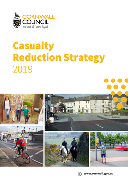 Casualty Reduction Strategy 2019 Title Sub Header Text Here
