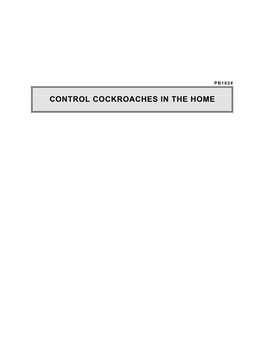 Control Cockroaches in the Home Control Cockroaches in the Home