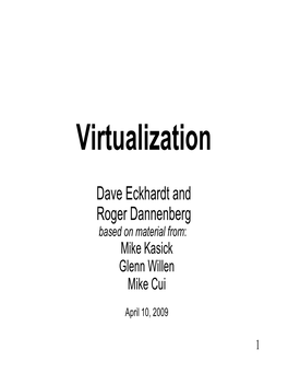 Virtualization