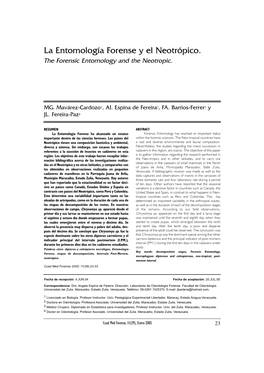 La Entomología Forense Y El Neotrópico. the Forensic Entomology and the Neotropic