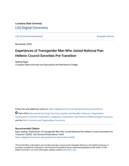 Experiences of Transgender Men Who Joined National Pan-Hellenic Council Sororities Pre- Transition" (2020)