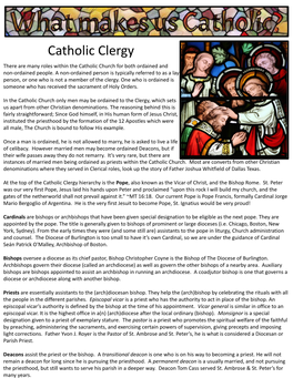 Catholic Clergy There Are Many Roles Within the Catholic Church for Both Ordained and Non-Ordained People