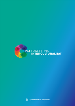 Pla Barcelona Interculturalitat 1 PLA BARCELONA INTERCULTURALITAT 1