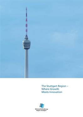 The Stuttgart Region – Where Growth Meets Innovation Design: Atelier Brückner/Ph Oto: M