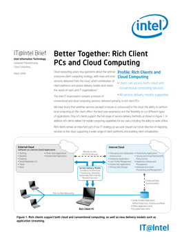 Better Together: Rich Client Pcs and Cloud Computing