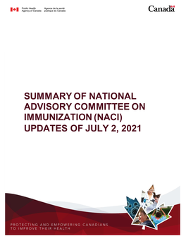 Summary of National Advisory Committee on Immunization (Naci) Updates of July 2, 2021