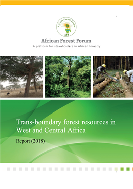 Trans-Boundary Forest Resources in West and Central Africa ______