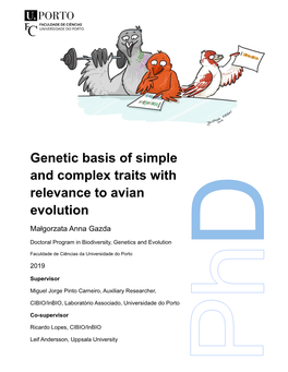 Genetic Basis of Simple and Complex Traits with Relevance to Avian Evolution