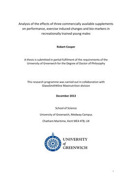 Analysis of the Effects of Three Commercially Available Supplements on Performance, Exercise Induced Changes and Bio-Markers in Recreationally Trained Young Males