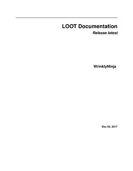 LOOT Documentation Release Latest