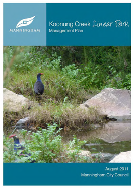 Koonung Creek Linear Park Management Plan 2011