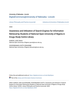 Awareness and Utilization of Search Engines for Information Retrieval by Students of National Open University of Nigeria in Enugu Study Centre Library