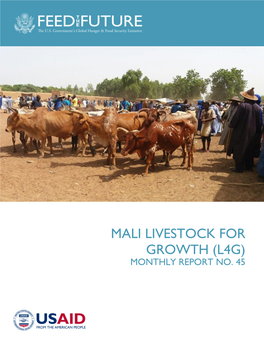 Mali Livestock for Growth (L4g) Monthly Report No