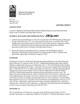 Regional Open Space District (District) Completed the Bid Process on Wednesday June 17, 2015 with Half Moon Bay Grading and Paving As the Apparent Low Bidder