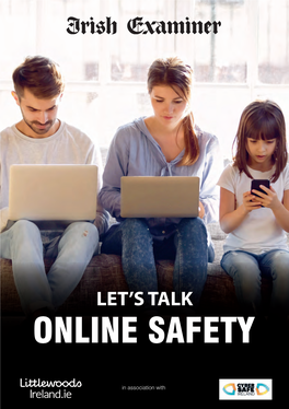 Cybersafekids & Irish Examiner: Let's Talk Online Safety Booklet
