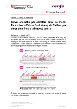 Servei Alternatiu Per Carretera Entre La Plana- Picamoixons/Valls – Sant Vicenç De Calders Per Obres De Millora a La Infraestructura