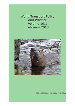 World Transport Policy and Practice Volume 19.1 February 2013