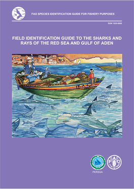 Field Identification Guide to the Sharks and Rays of the Red Sea and Gulf of Aden