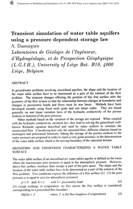 Transient Simulation of Water Table Aquifers Using a Pressure Dependent Storage Law A. Dassargues Laboratoires De Geologic De I