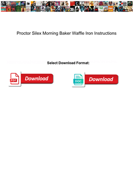 Proctor Silex Morning Baker Waffle Iron Instructions