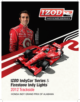 IZOD Indycar® Series & Firestone Indy Lights™ 2012 Trackside
