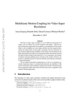 Multiframe Motion Coupling for Video Super Resolution