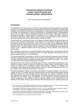 Interactions Between Business Cycles, Financial Cycles and Monetary Policy: Stylised Facts1