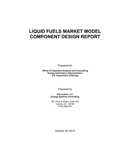 Liquid Fuels Market Model Component Design Report