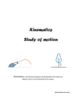 Kinematics Study of Motion