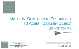 Distillery District Lexington, Ky