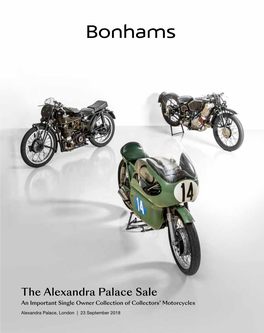 The Alexandra Palace Sale an Important Single Owner Collection of Collectors’ Motorcycles