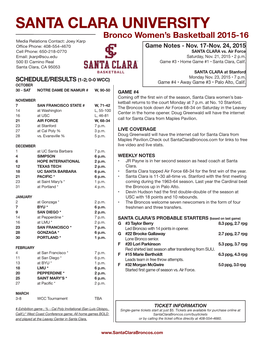 SANTA CLARA UNIVERSITY Bronco Women’S Basketball 2015-16 Media Relations Contact: Joey Karp Office Phone: 408-554-4670 Game Notes - Nov