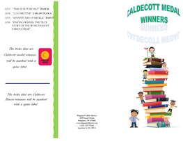 The Books That Are Caldecott Honors Winners Will Be Marked with a Spine Label