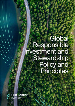 Global Responsible Investment and Stewardship Policy and Principles