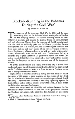 Blockade-Running in the Bahamas During the Civil War* by THELMA PETERS