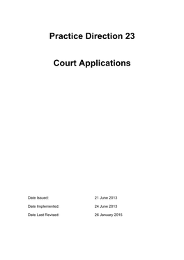 Practice Direction 23 Court Applications