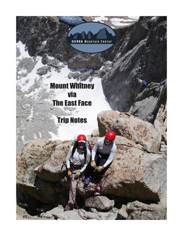 Mount Whitney Via the East Face Trip Notes