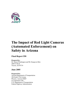 SPR-550: the Impact of Red Light Cameras (Automated Enforcement)