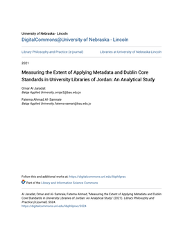 Measuring the Extent of Applying Metadata and Dublin Core Standards in University Libraries of Jordan: an Analytical Study
