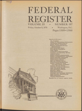 FEDERAL REGISTER VOLUME 35 • NUMBER 197 Friday, October 9,1970 • Washington, D.C